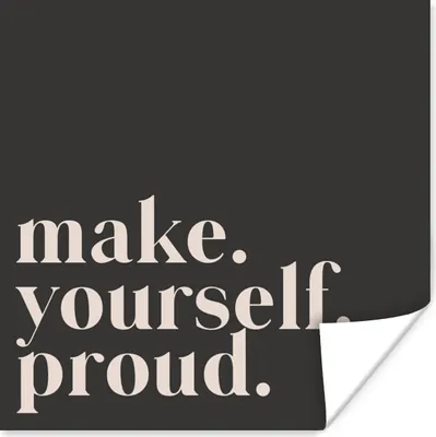Produktbild von MuchoWow® Poster Zitate - Mach dich stolz - Selbstliebe - Selbstvertrauen - Text 50x50 cm - Wohnzimmerdekoration