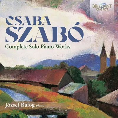 Obrázek produktu pro Csaba Szabo: Sämtliche Klavierwerke