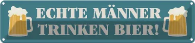 Produktbild von vianmo Blechschild 10x46 cm Echte Männer trinken Bier Spruch Zitat