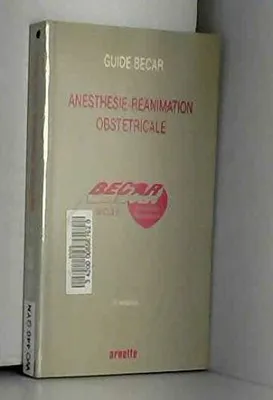 Image de ANESTHESIE-REANIMATION OBSTETRICALE. Edition 1994