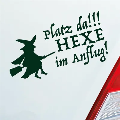 Produktbild von Auto Aufkleber Platz da!!! Hexe im Anflug! Girl 10x20 cm Dunkelgrün Sticker Heckscheibenaufkleber