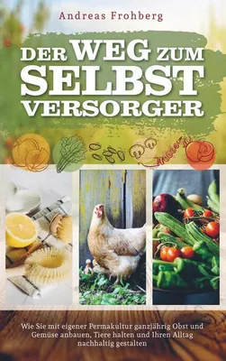 Produktbild von Der Weg zum Selbstversorger