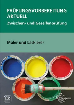 Zdjęcie produktu dla Prüfungsvorbereitung aktuell Maler und Lackierer