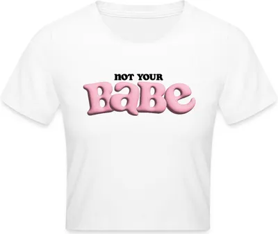 Produktbild von Spreadshirt Print Not Your Babe Y2K Statement Crop Top, S, Weiß