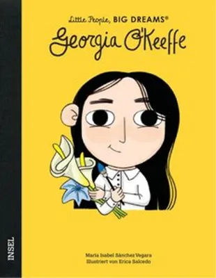 Produktbild von Georgia O'Keeffe - Little People, BIG DREAMS (Deutsche Ausgabe)