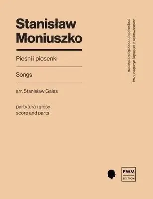 Zdjęcie produktu dla Pieśni i piosenki - opracowanie na orkiestrę... - Stanisław Moniuszko