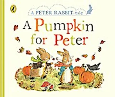 Zdjęcie produktu dla Peter Rabbit Tales - A Pumpkin for Peter