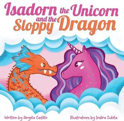 Obrázok produktu pre Isadorn the Unicorn and the Sloppy Dragon