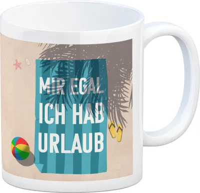 Produktbild von Mir egal ich hab Urlaub Kaffeebecher mit Strandmotiv