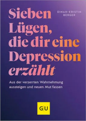 Image de 7 Lügen, die dir eine Depression erzählt