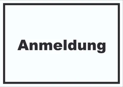 Produktbild von Anmeldung Schild mit Text Aufnahme waagerecht A3 (297x420mm)
