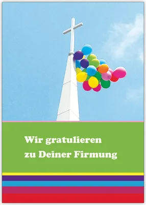 Produktbild von Fröhliche bunter Glückwunsch zur Firmung mit Kreuz und Luftballons