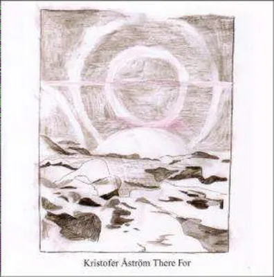 Obrázek produktu pro Kristofer Åström: There For (EP) - Startracks 916322 - (Hudba / Název: A-G)