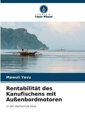 Produktbild von Rentabilität des Kanufischens mit Außenbordmotoren