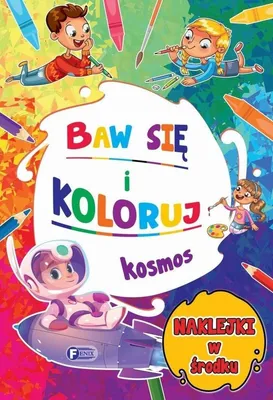 Zdjęcie produktu dla Kosmos. Baw się koloruj