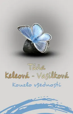 Image de Kouzlo všednosti (Keleová-Vasilková Táňa)