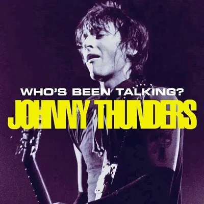 Obrázek produktu pro Johnny Thunders: Who's Been Talking?
