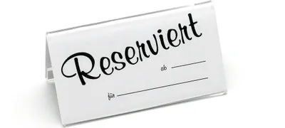 Produktbild von GRÄWE Tischaufsteller aus Acryl "Reserviert"