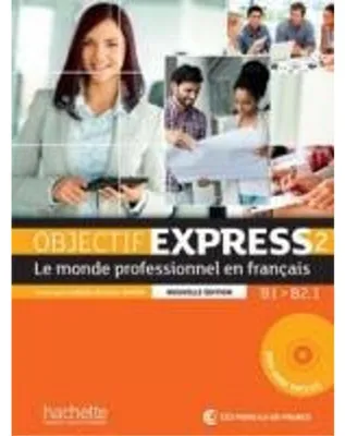 Obrázek produktu pro Objectif Express 2 [2e edition] - Livre de l'eleve (B1-B2.1)