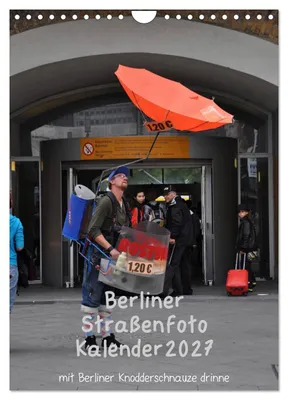 Produktbild von Berliner Straßenfoto Kalender 2027 (Wandkalender 2027 DIN A4 hoch), CALVENDO Monatskalender