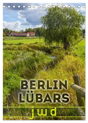 Produktbild von BERLIN LÜBARS jwd (Tischkalender 2027 DIN A5 hoch), CALVENDO Monatskalender