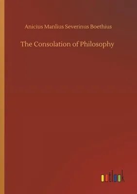 Produktbild von The Consolation of Philosophy