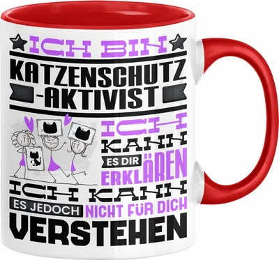 Produktbild von Katzenschutzaktivist Geschenk Kaffee-Tasse Geschenkidee für Katzenschutzaktivist Ich Bin Katzenschutzaktivist Ich Kann Es Dir Erklären Jedoch Nicht Für Dich Verstehen Spruch Lustig (Rot)