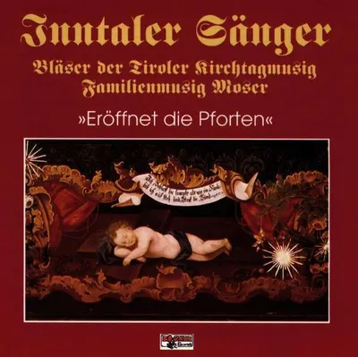 Obrázok produktu pre Inntaler Sänger: Eröffnet die Pforten - - (CD / Titel: A-G)