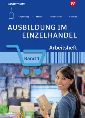 Produktbild von Ausbildung im Einzelhandel 1. Arbeitsheft