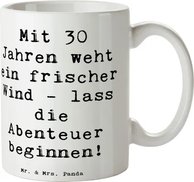 Produktbild von Mr. & Mrs. Panda Kaffeetasse Spruch 30. Geburtstag Abenteuer - Weiß - Geschenk, Kaffeebecher, Becher, 30 Jahre, Happy Birthday, Keramiktasse, Leben genießen, Tasse