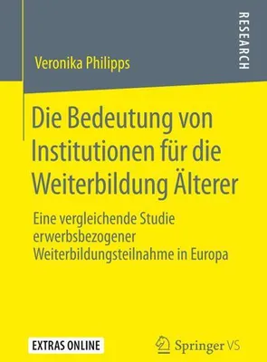 Obrázek produktu pro Die Bedeutung von Institutionen für die Weiterbildung Älterer
