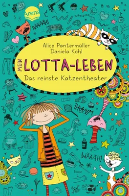 Produktbild von Mein Lotta-Leben 09. Das reinste Katzentheater
