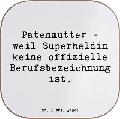 Produktbild von Mr. & Mrs. Panda Untersetzer Spruch Patenmutter Superheldin - Weiß - Geschenk, herzerwärmende Sprüche, Familienunterstützung, Holzuntersetzer, Dankeschön, Coaster, Tasse