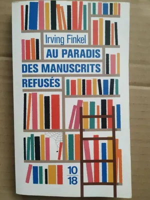 Image de Au paradis des manuscrits refusés