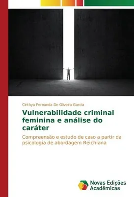 Produktbild von Vulnerabilidade criminal feminina e análise do caráter