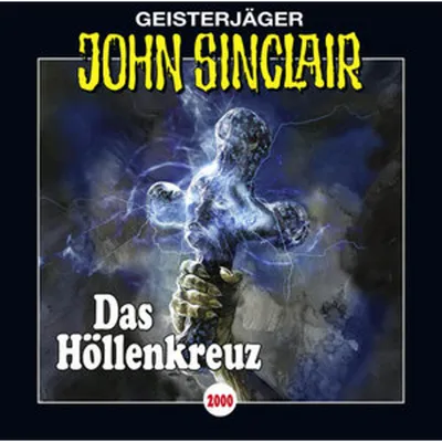 Produktbild von John Sinclair-Folge 2000-Das Höllenkreuz