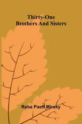Produktbild von Thirty-one brothers and sisters