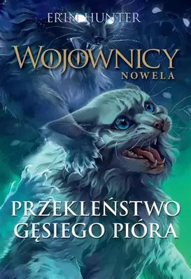 Productafbeelding van Przekleństwo Gęsiego Pióra. Wojownicy. Nowela