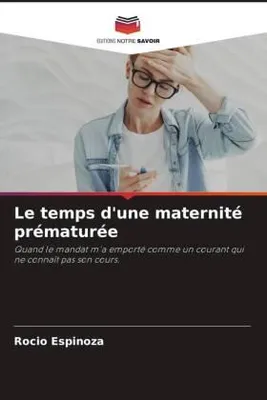 Produktbild von Le temps d'une maternité prématurée