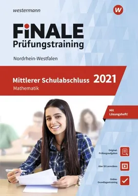 Produktbild von FiNALE Prüfungstraining 2021 Mittlerer Schulabschluss Nordrhein-Westfalen. Mathematik