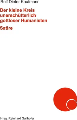 Produktbild von Der kleine Kreis unerschütterlich gottloser Humanisten
