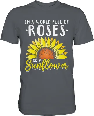 Produktbild von Sonnenblumen Motivation T-Shirt Gärtner Geschenk – Dark Grey / L