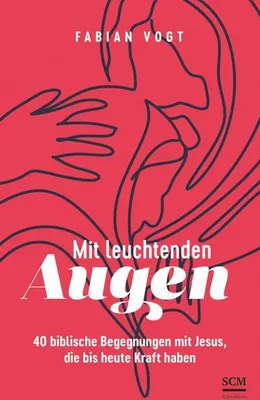 Obrázek produktu pro Mit leuchtenden Augen