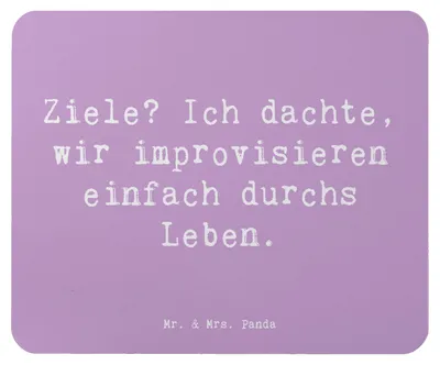 Produktbild von Mr. & Mrs. Panda Mouse Pad Spruch Lebensziele Improvisation - Lavendeltraum - Geschenk, laptop mousepad, Stimmung, Ziele setzen, spontane Lebensweise, Erinnerung, Zitat