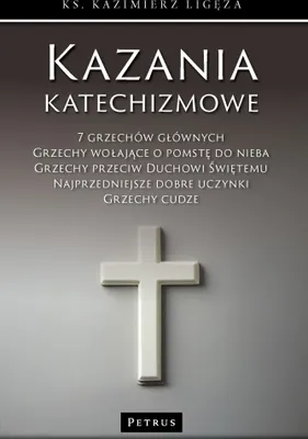 Image de Kazania katechizmowe. Tom 3