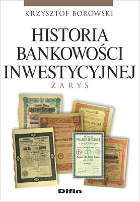 Immagine prodotto di Historia bankowości inwestycyjnej - Krzysztof Borowski (Buch auf Polnisch)