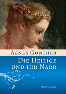 Produktbild von Die Heilige und ihr Narr