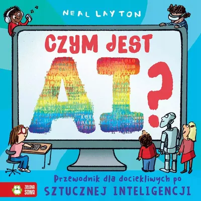 Immagine prodotto di Czym jest AI? Przewodnik dla dociekliwych po sztucznej inteligencji