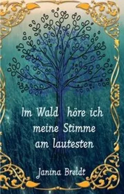 Immagine prodotto di Im Wald höre ich meine Stimme am lautesten
