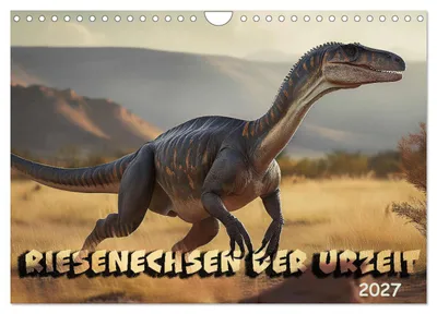 Produktbild von Riesenechsen der Urzeit (Wandkalender 2027 DIN A4 quer), CALVENDO Monatskalender